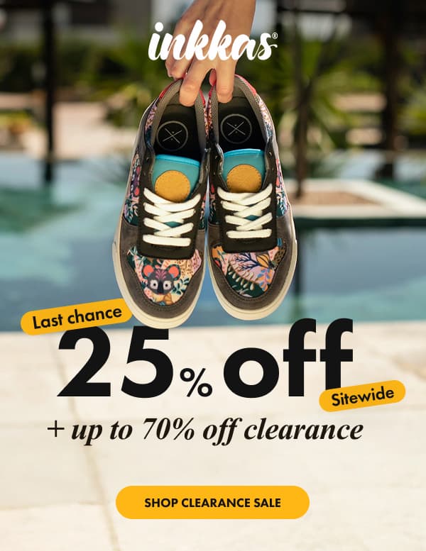 Last chance 25% OFF Sitewide + up to 70% off clearance