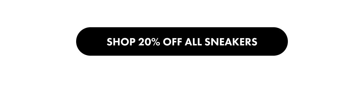 20% off All Sneakers
