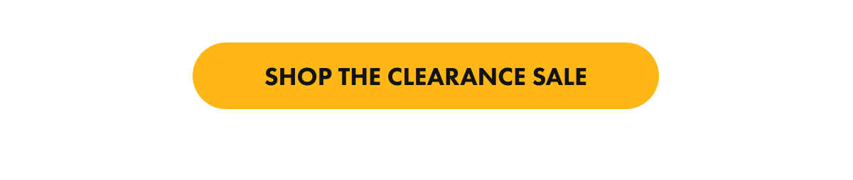 SHOP THE CLEARANCE SALE