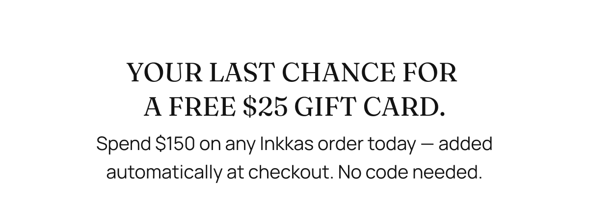 Your Last Chance for a Free $25 gift card