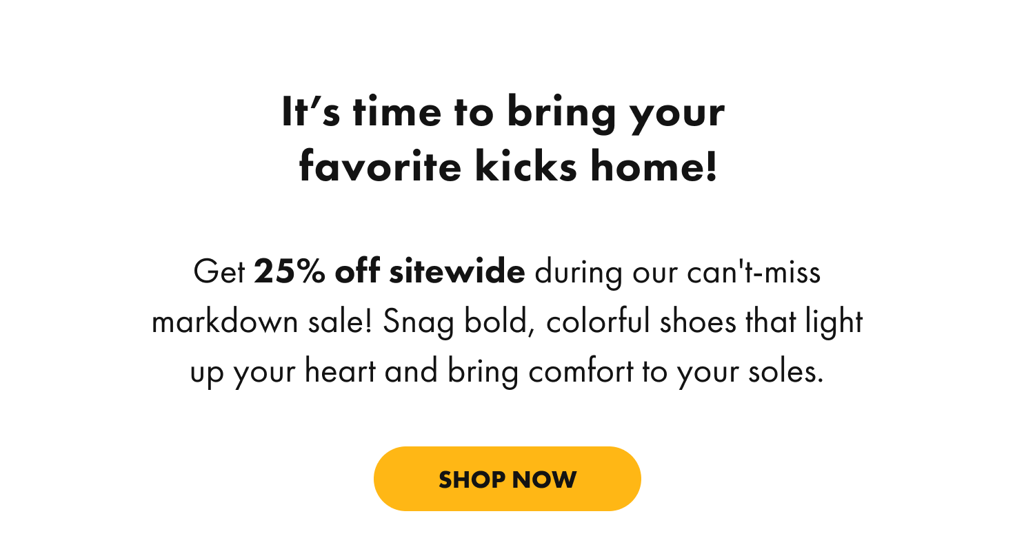 Save 25% off sitewide - shop now!