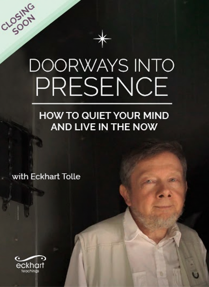 Eckhart Tolle's "Doorways Into Presence" book cover with "Closing Soon" banner.