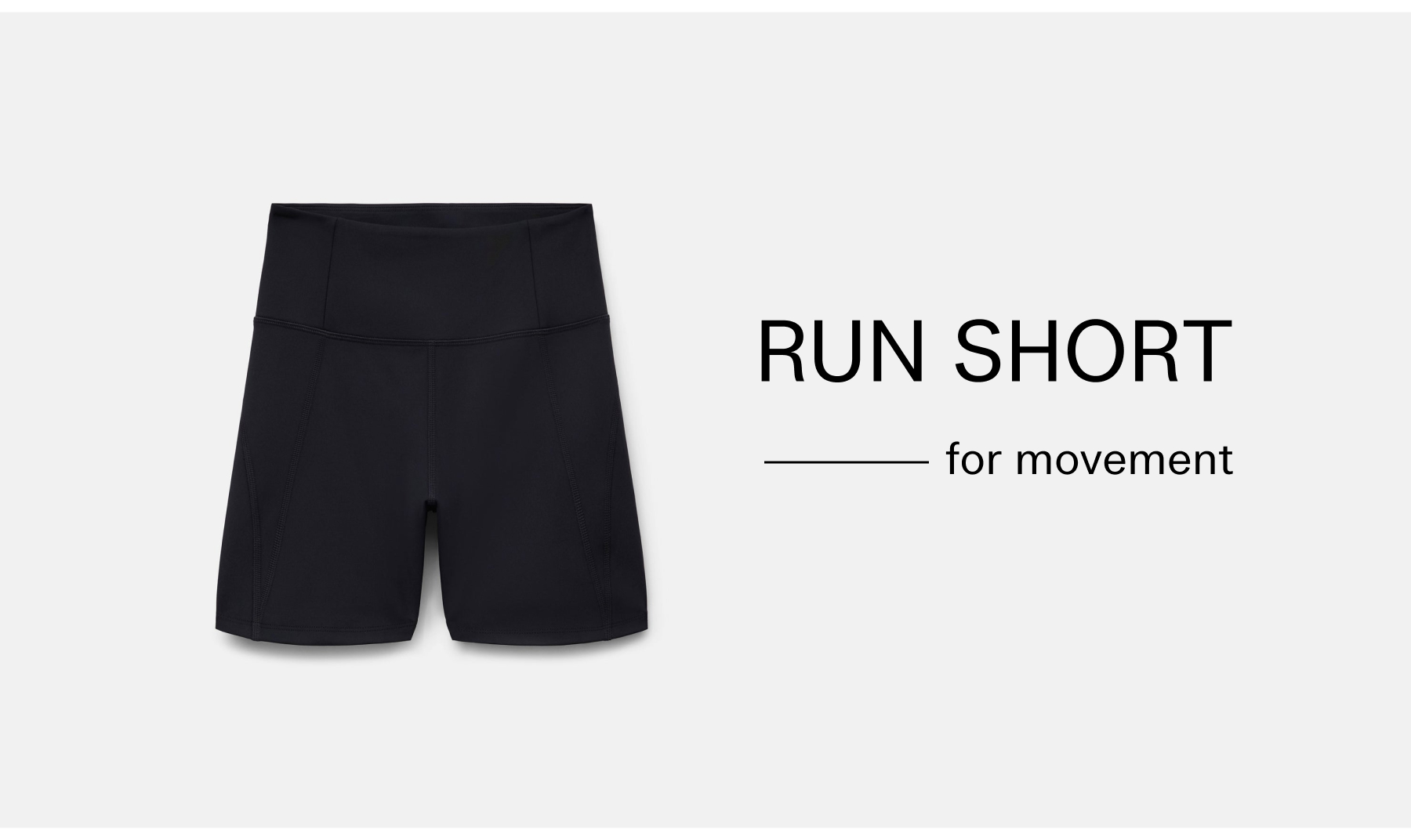 High-Rise Run Short