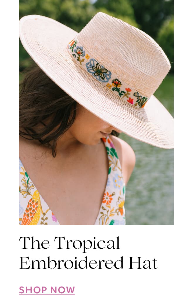 The Tropical Embroidered Hat | SHOP NOW