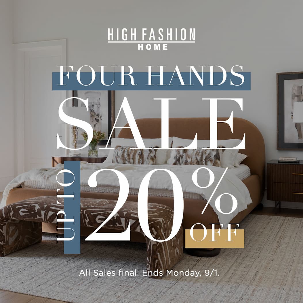 Four Hands Sale
