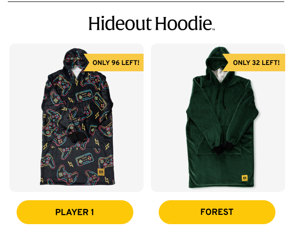 Hideout Hoodies