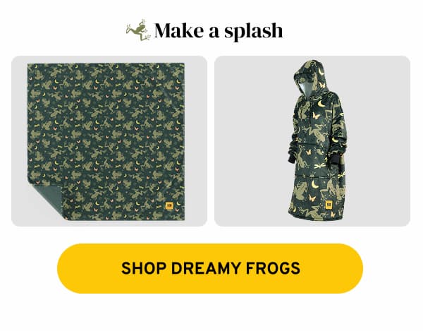 SHOP DREAMY FROGS