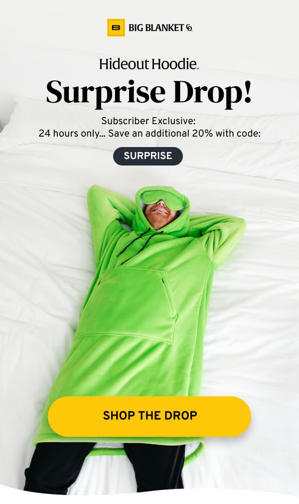 Hideout Hoodie Surprise Drop