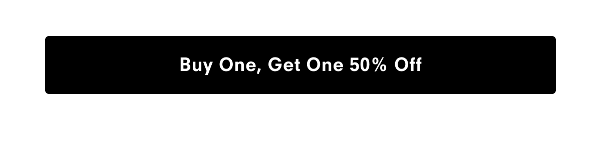 Buy One Get One 50% Off
