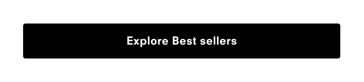 Explore Best Sellers