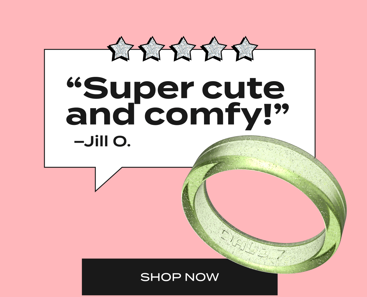 "Super cute and comfy!" - Jill O. | Shop Now