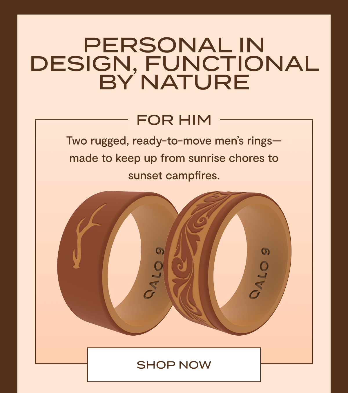 Personal In Design, Functional By Nature | For Him - Two rugged, ready-to-move men's rings made to keep up from sunrise chores to sunset campfires. | Shop Now