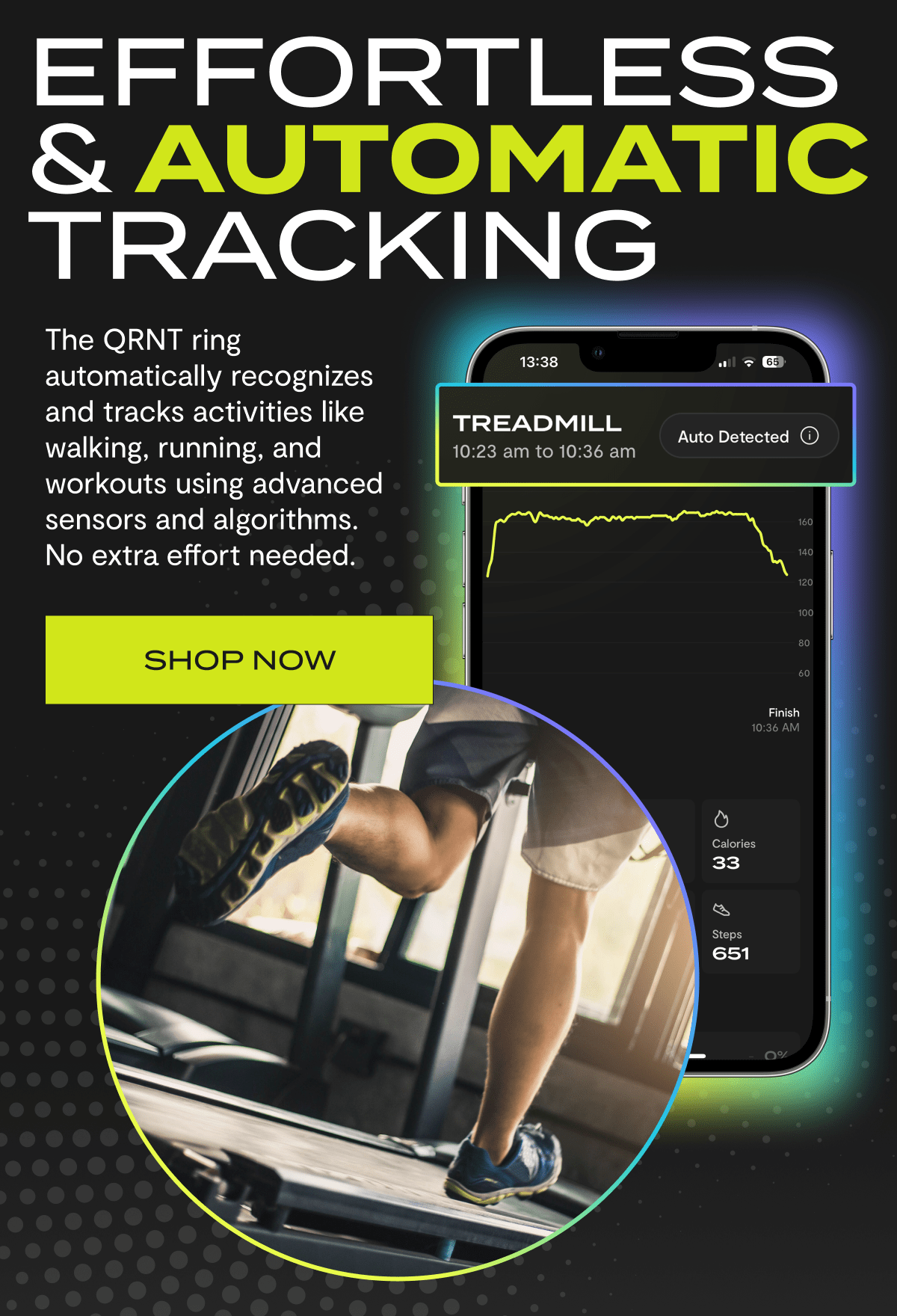 Effortless & Automatic Tracking | The QRNT ring automatically recognizes and tracks activities like walking, running, and workouts using advanced sensors and algorithms. No extra effort needed. | Shop now