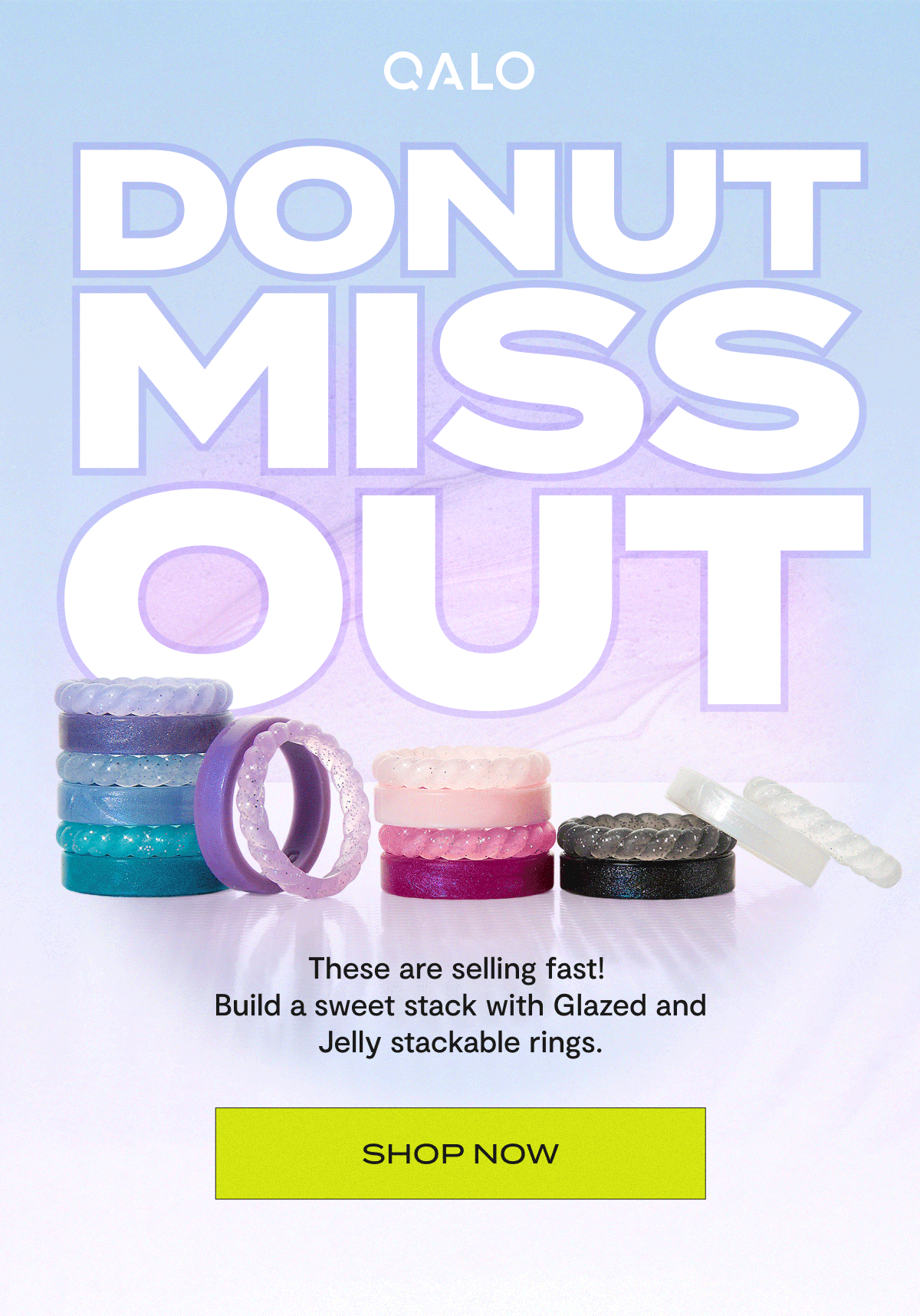 Qalo | Donut Miss Out | These are selling fast! Build a sweet stack with Glazed and Jelly Stackable rings. | Shop Now