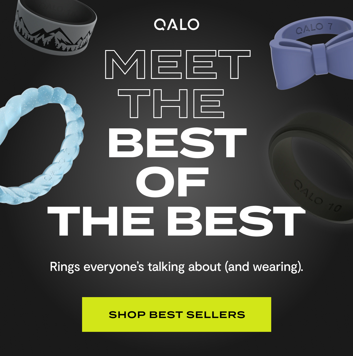 Meet the Best of the Best: QALO Best Sellers