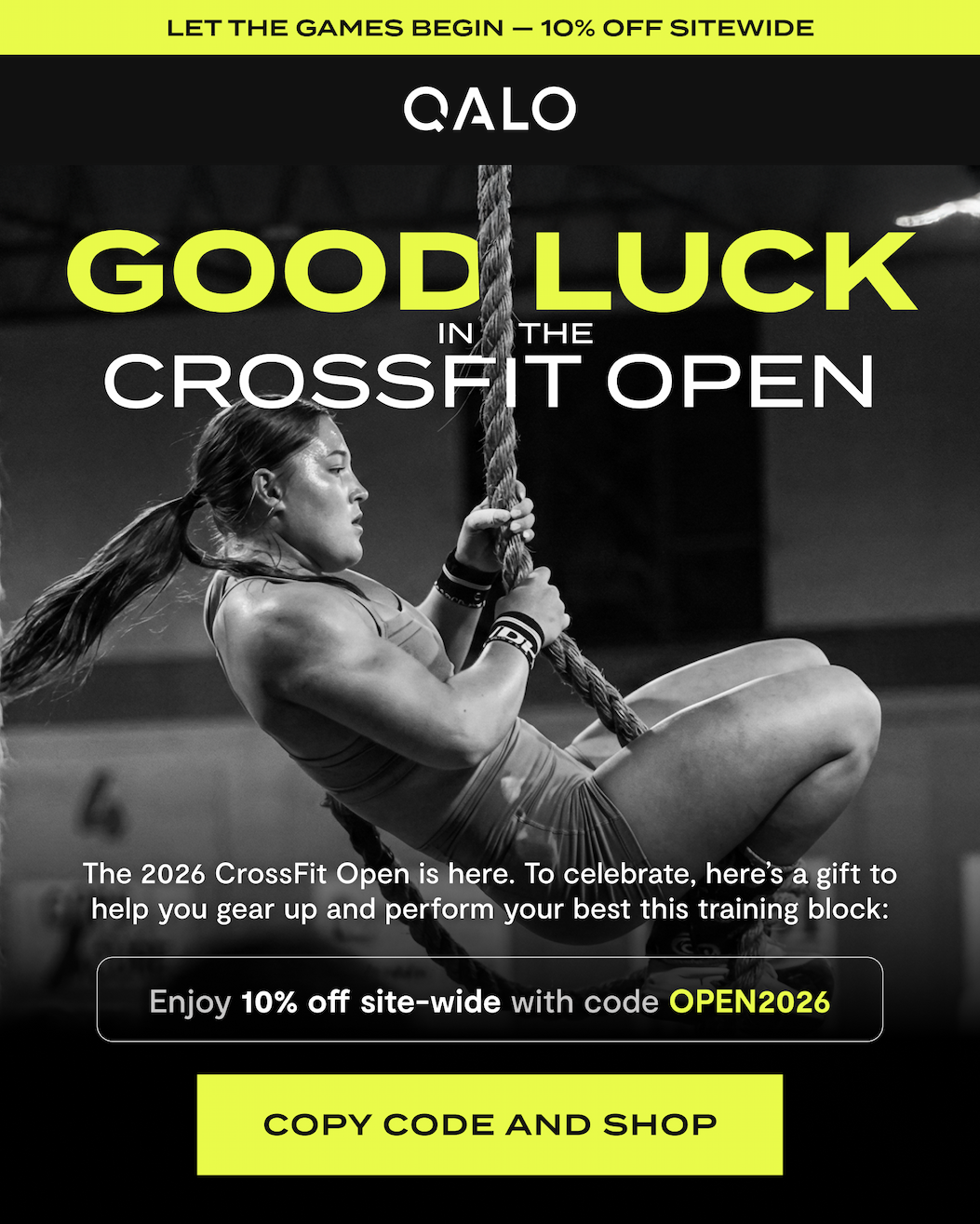 Let the games begin - 10% off site wide | Good luck in the CrossFit open | The 2026 CrossFit Open is here. To celebrate, here's a gift to help you gear up and perform your best this training block: | Enjoy 10% off site-wide with code OPEN2026 | Copy code and shop