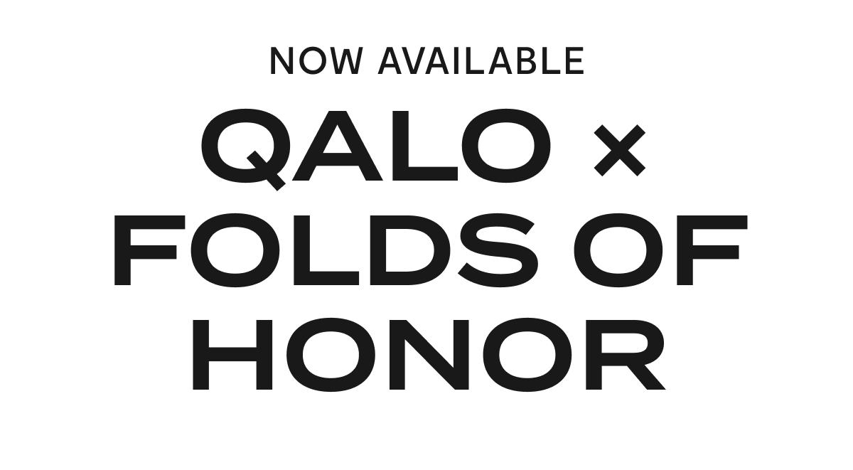 Now Available | QALO x Folds of Honor