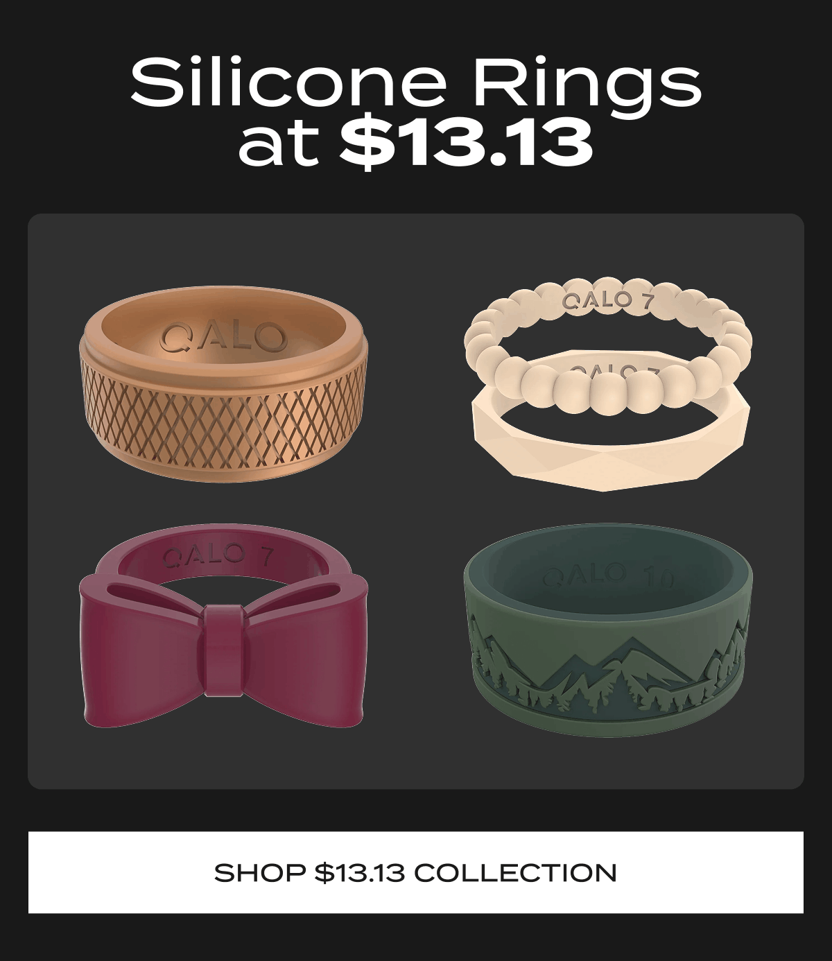 Silicone Rings at $13.13 | Shop $13.13 Collection