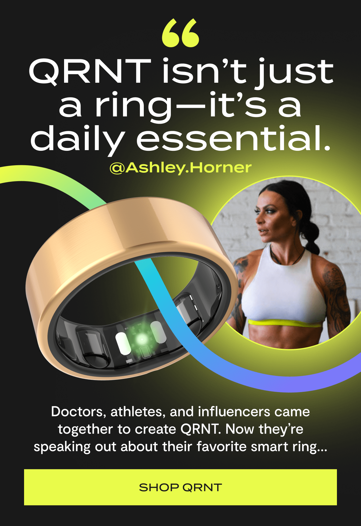 QRNT isn’t just a ring—it’s a daily essential. | @Ashley.Horner | Doctors, athletes, and influencers came together to create QRNT. Now they’re speaking out about their favorite smart ring... | Shop QRNT
