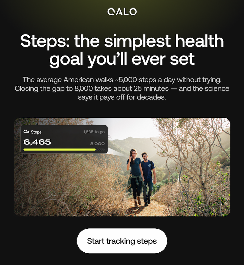 Steps: the simplest health goal you'll ever set. Start tracking.