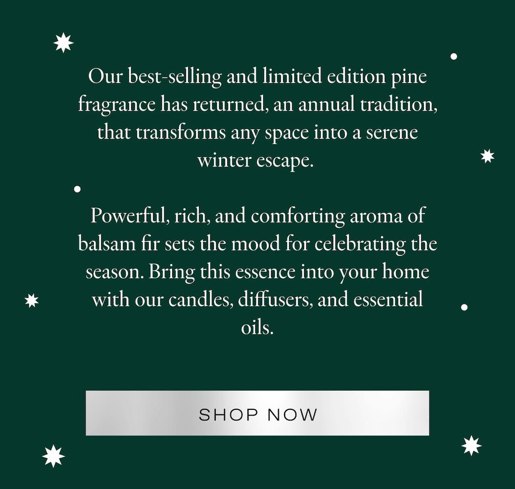 Limited Edition Bois D'Hiver, Pine, Fragrance