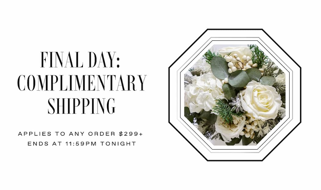 Enjoy Complimentary Shipping
