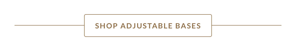 Shop Adjustable Bases Shop Adjustable Bases