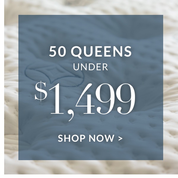 50 Queens under $1,499