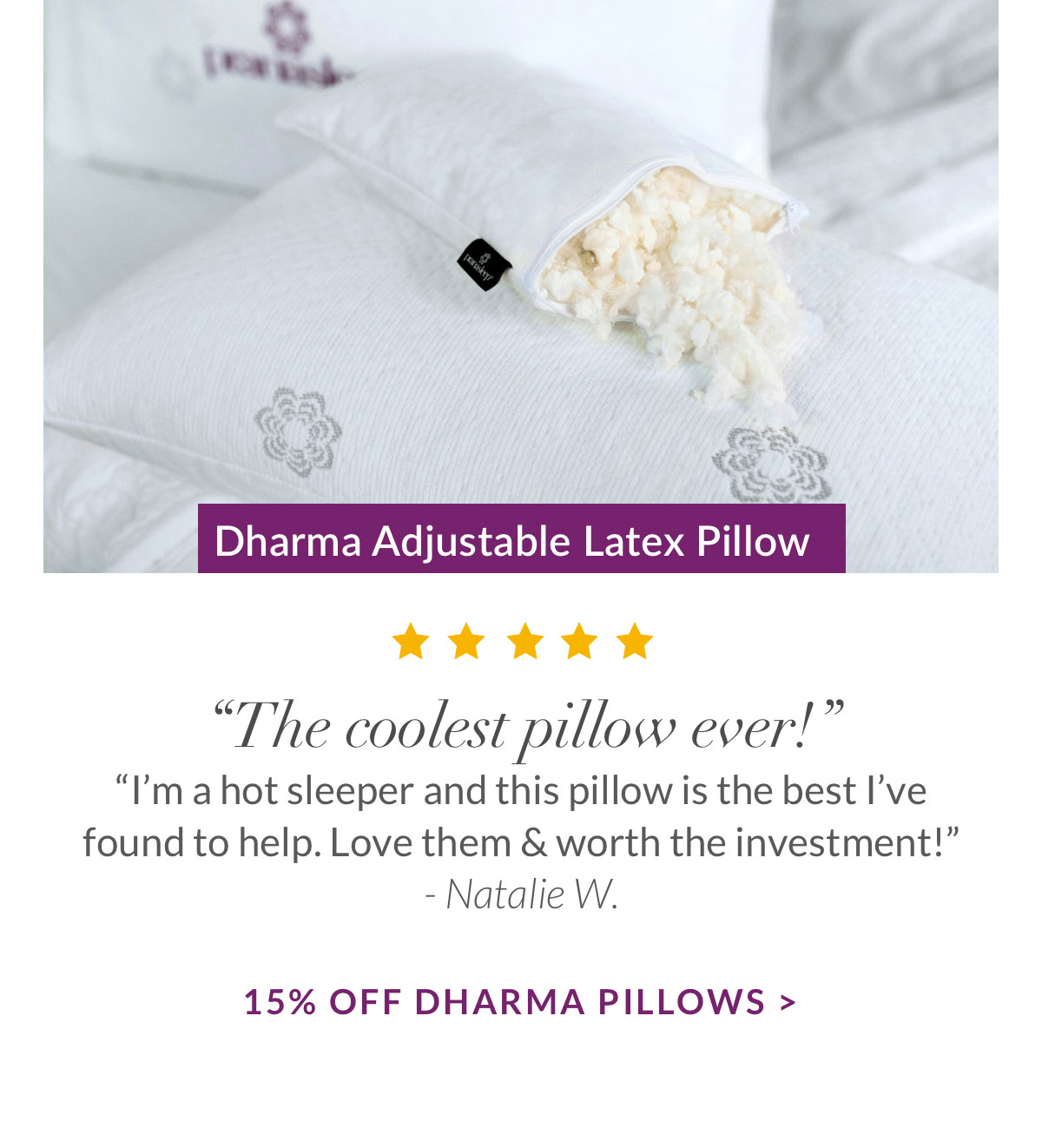 Dharma Adjustable Latex Pillow - 15% off Dharma Adjustable Latex Pillow - 15% off
