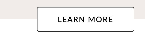 LEARN MORE