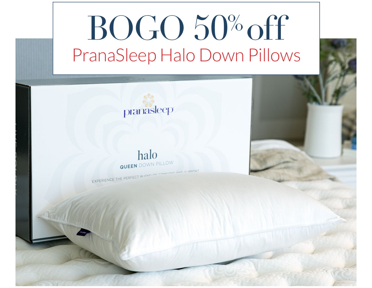 BOGO 50% off PranaSleep Halo Down Pillows
