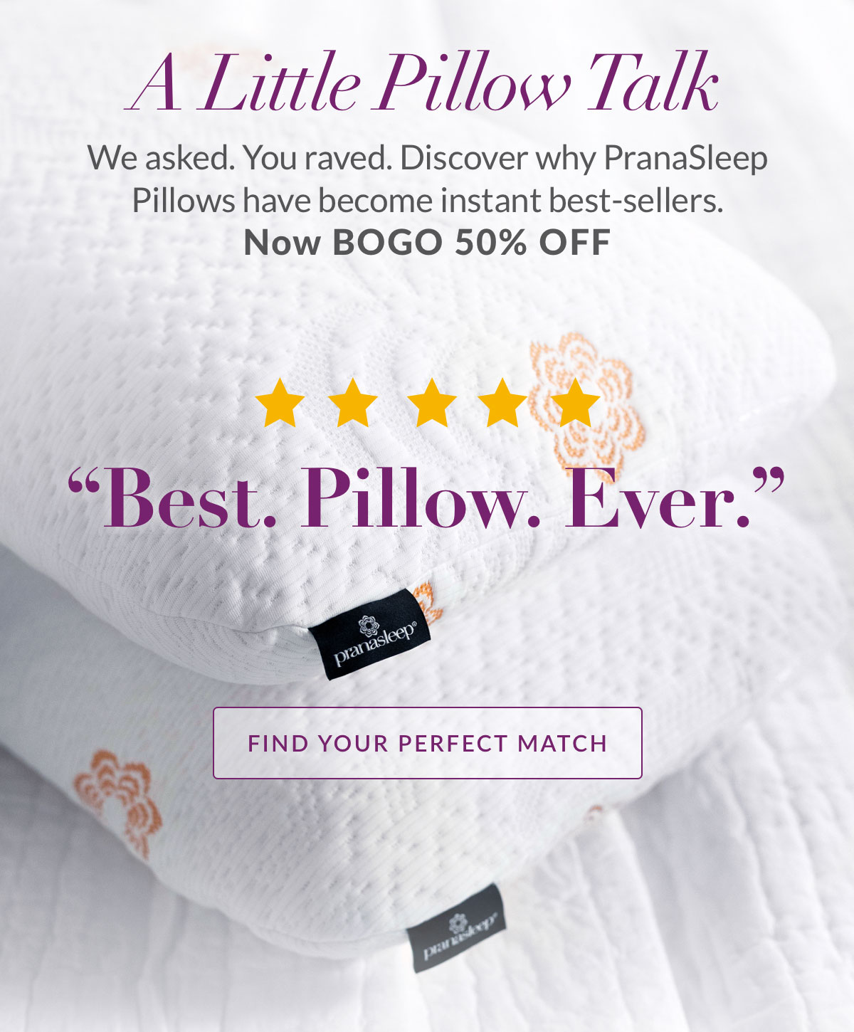 A Little Pillow Talk. PranaSleep Pillows BOGO 50% OFF