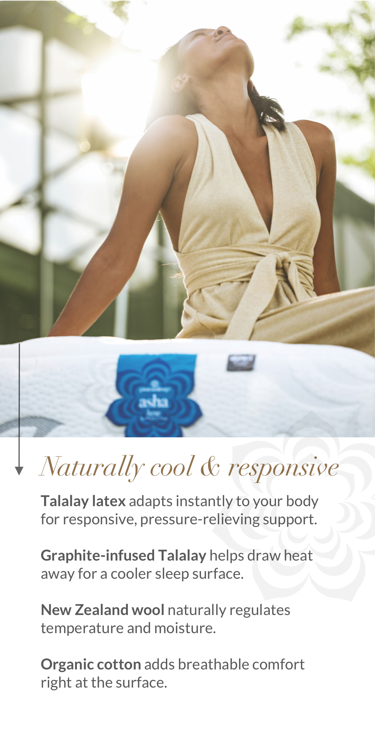 Naturally cool & responsive. 
