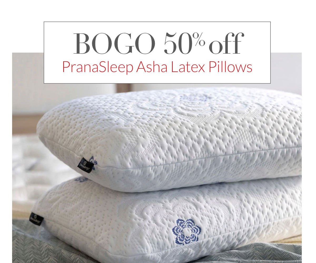 BOGO 50% off PranaSleep Asha Latex Pillows. Shop Now
