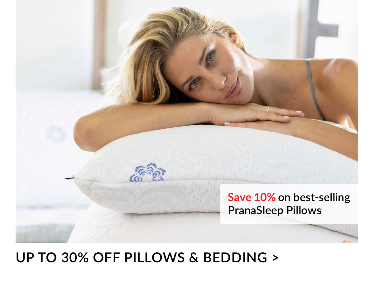 Up to 30% off Pillows & Bedding