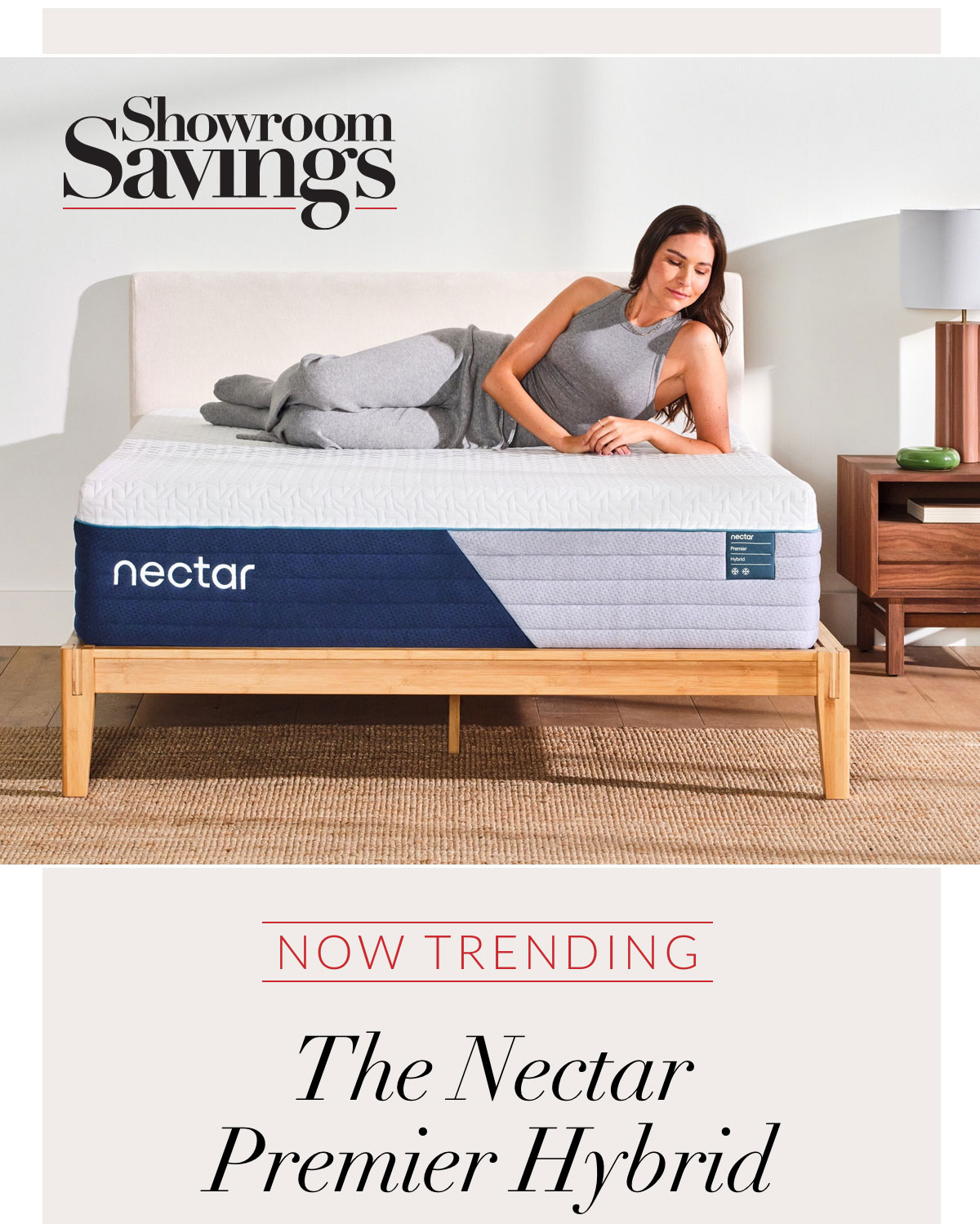 Showroom Savings - NOW TRENDING - The Nectar Premier Hybrid