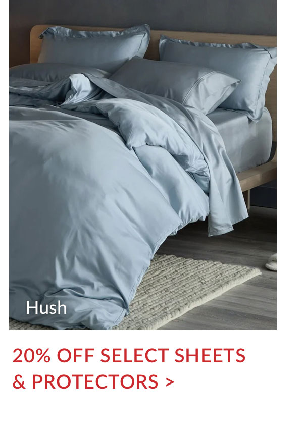 20% select sheets and protectors