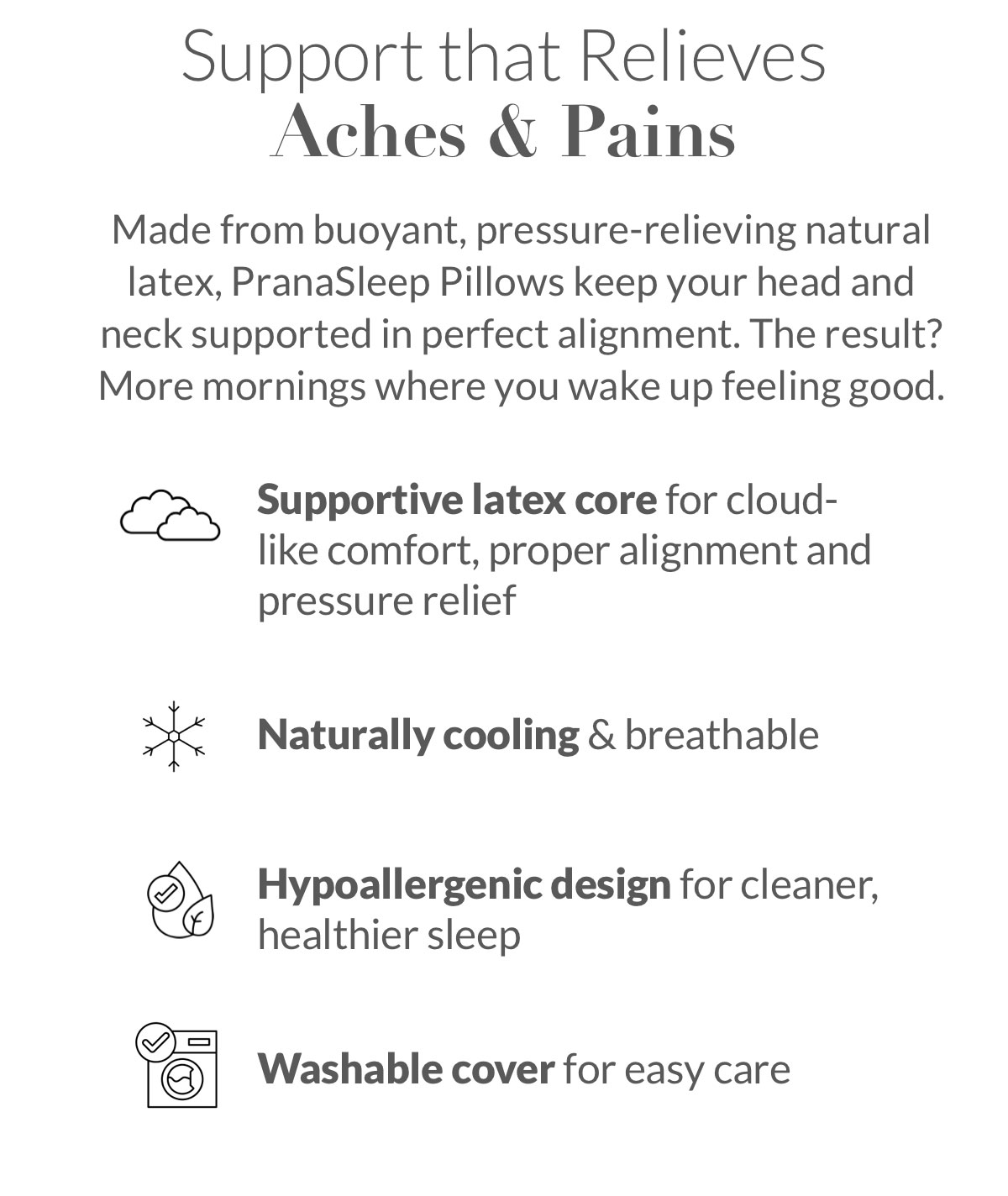 Support that Relieves Aches & Pains Support that Relieves Aches & Pains