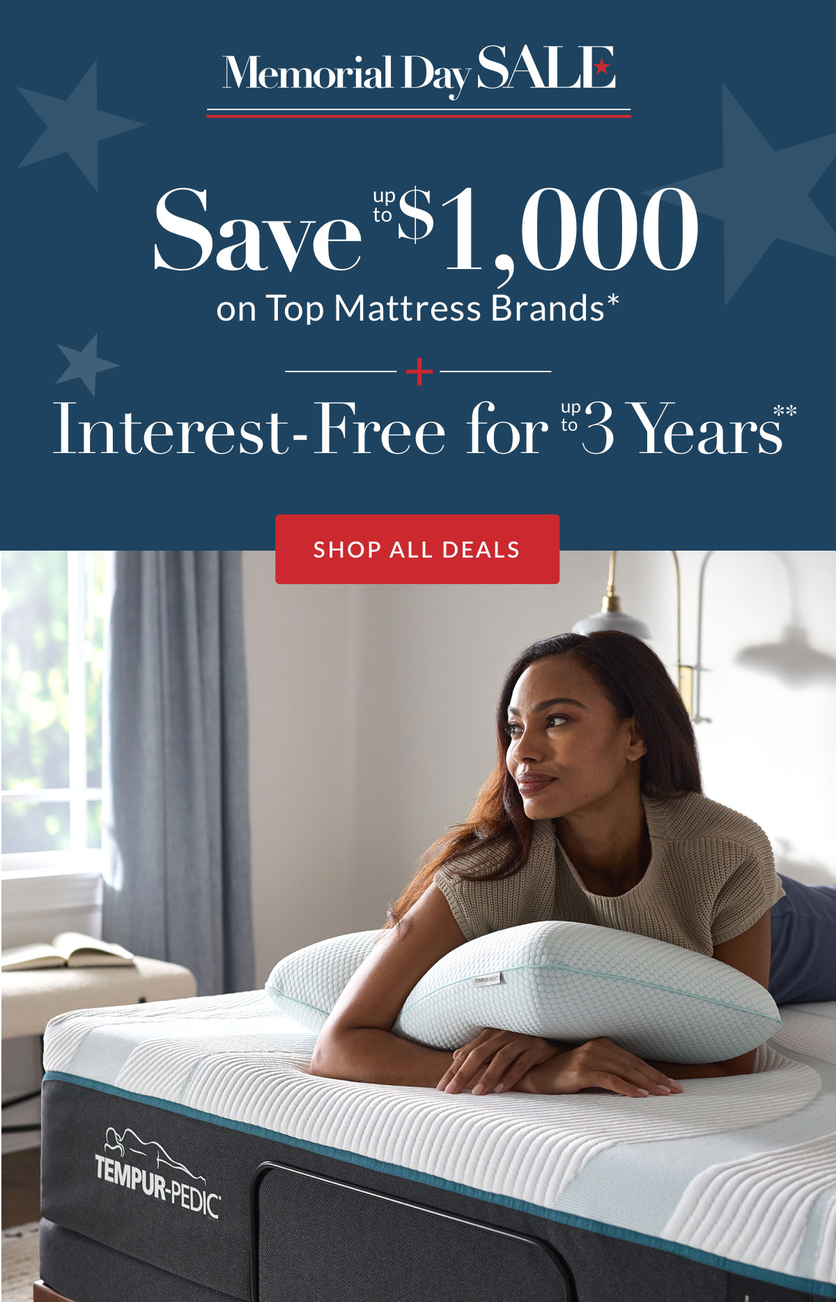 Save up to $1,000 on Top Mattress Brands* plus Interest-Free for up to 3 Years**