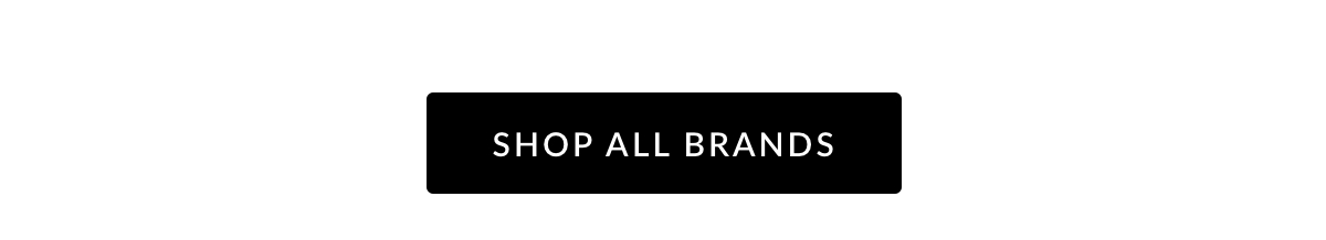 Shop all Brands Shop all Brands