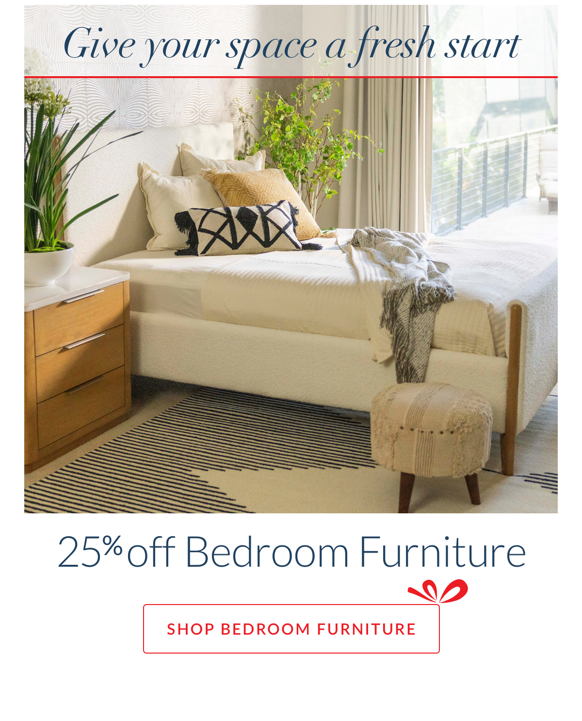 25% off Bedroom Furniture