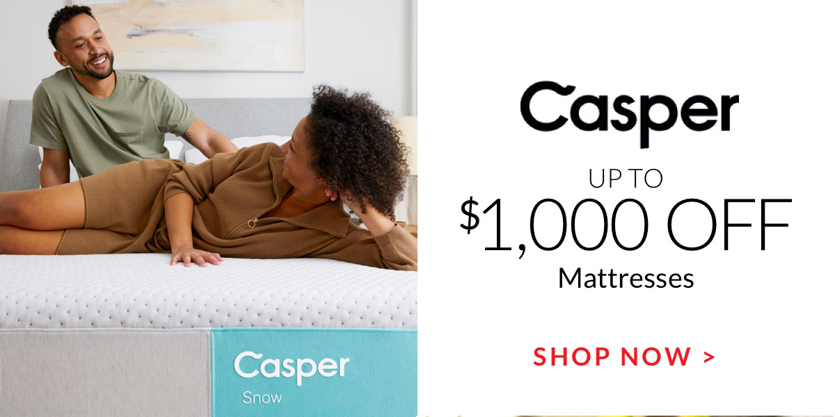 Up to $1,000 off Casper Mattresses