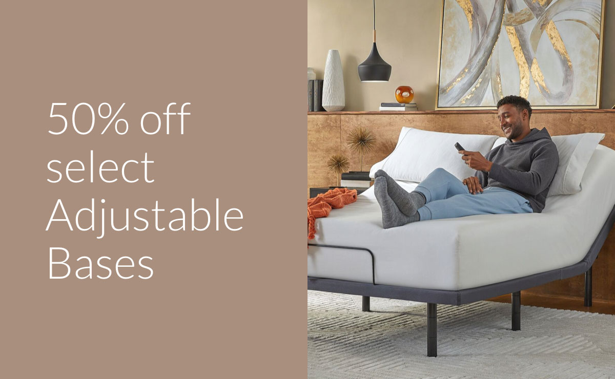 50% off select Adjustable Bases