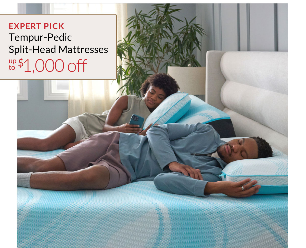 Up to $1,000 off Tempur-Pedic Split-Head Mattresses