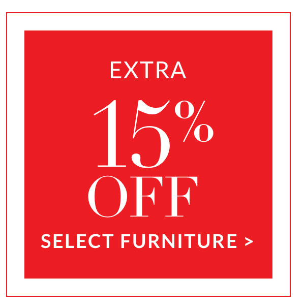 Extra 15% off select Furniture