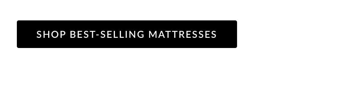 Shop best-selling matttresses