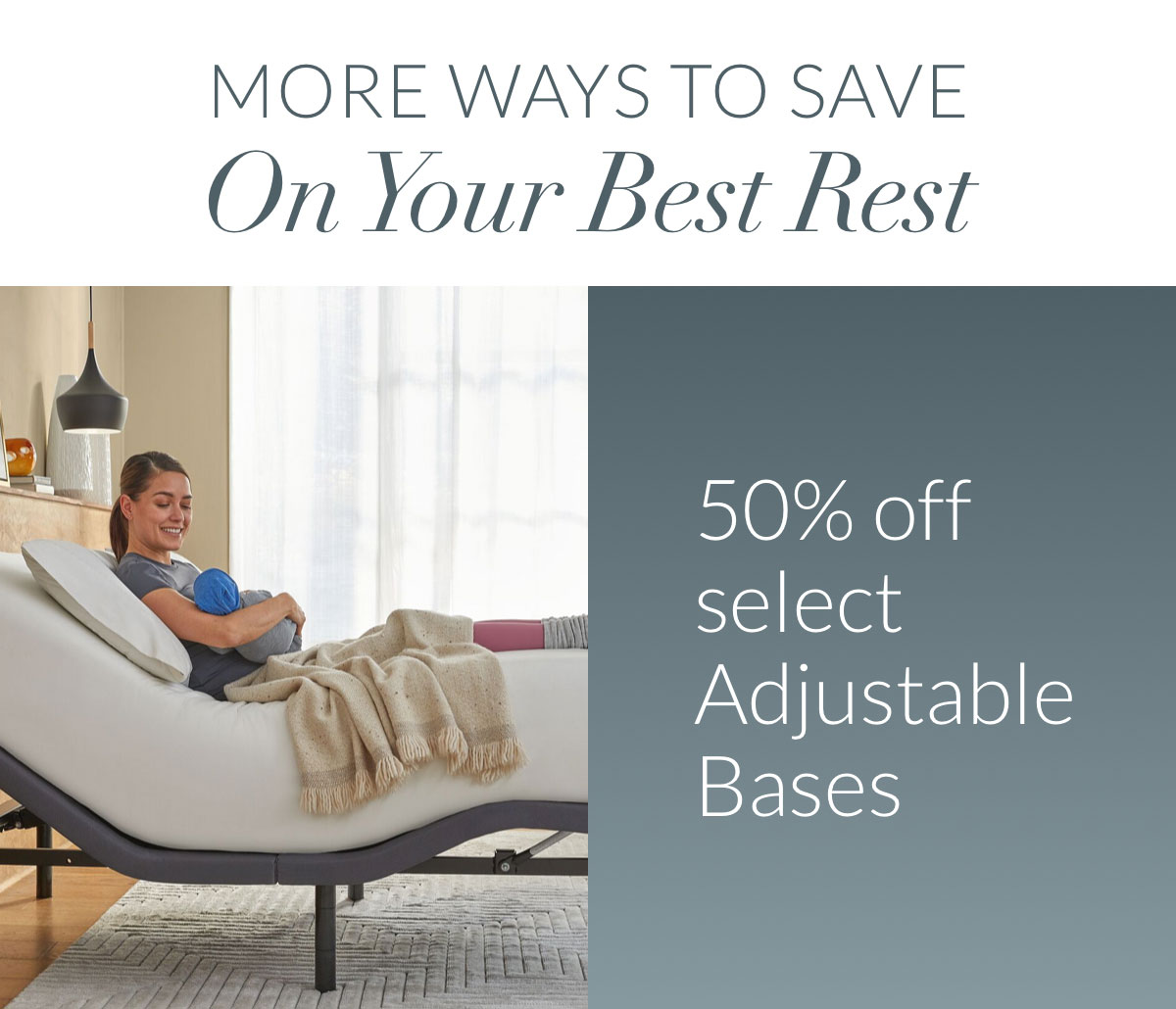 50% off select adjustable bases