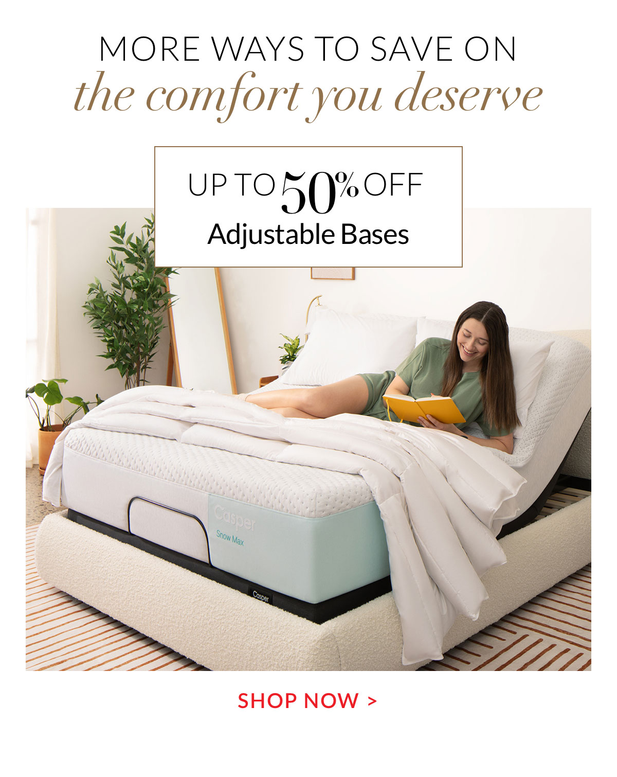 Up to 50% off Adjustable Bases