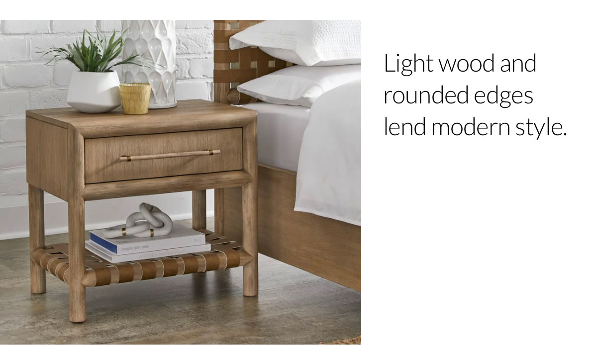 Dorsey Nightstand - Light wood and rounded edges lend modern style. Dorsey Nightstand - Light wood and rounded edges lend modern style.