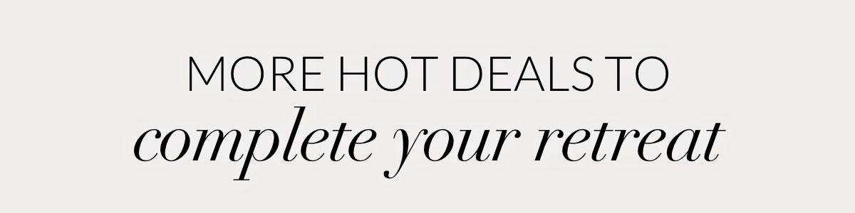 More Hot Deals to complete your treat More Hot Deals to complete your treat